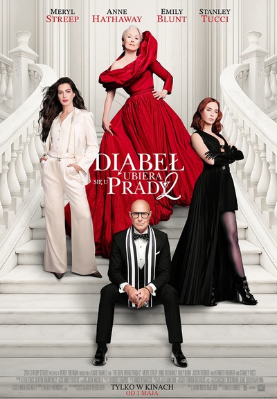 Plakat wydarzenia:  DIABEŁ UBIERA SIĘ U PRADY 2 (2D napisy) 