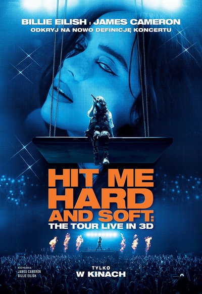 Plakat wydarzenia: BILLIE EILISH HIT ME HARD AND SOFT: THE TOUR (2D napisy) 