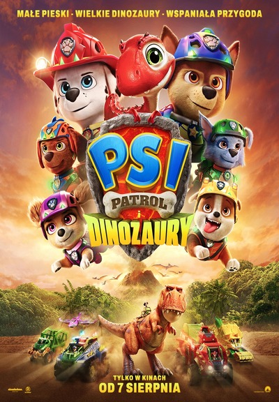 Plakat wydarzenia:  PSI PATROL I DINOZAURY (2D dubbing) 