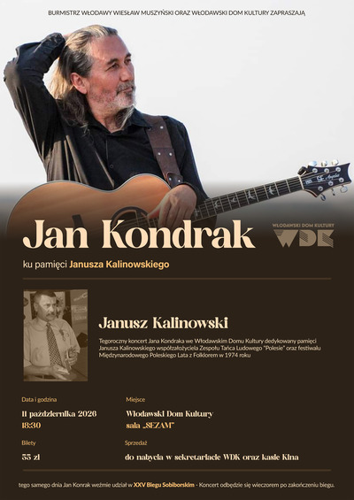 Plakat wydarzenia: Jan Kondrak - koncert Pamięci Janusza Kalinowskiego 