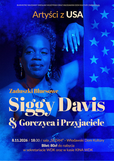 Plakat wydarzenia: Zaduszki Bluesowe Siggy Davis & Gorczyca i Przyjaciele 