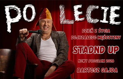 Plakat wydarzenia:  Stand-up Bartek Gajda w programie "Po lecie" 